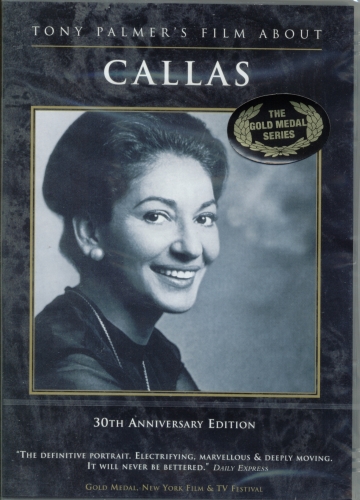 Tony Palmer's Film About Callas 